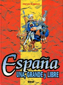Portada de 'España Una, Grande y Libre'.